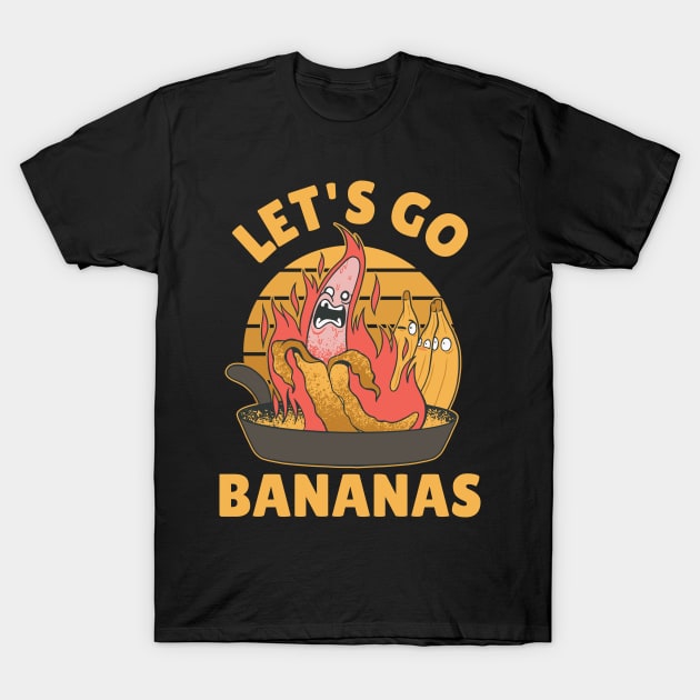 Lets Go Bananas Funny Banana Gift T-Shirt by CatRobot